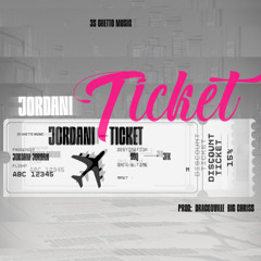 Jordani - Ticket