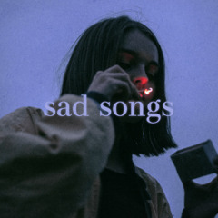 sad songs to cry to