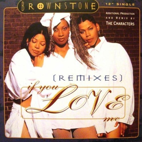 Brownstone - If You Love Me (Remi Oz Bounce Edit)