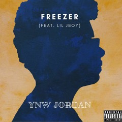 Freezer (feat. Lil Jboy)- prod. TAYZO