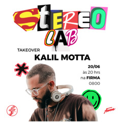 Kalil Motta | STEREO LAB @FunctionFM 28.06.25