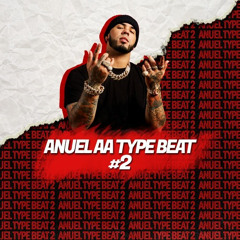 Beat Type Anuel AA (Prod, Siam La Mente, Level Music) (VENDIDO)