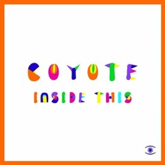 Coyote - Inside This (Max Manetti Remix)