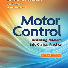 download EPUB 📕 Motor Control: Translating Research into Clinical Practice by  Anne