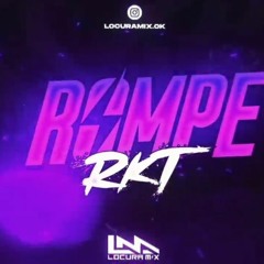 ROMPE RKT ( Remix ) ✘ El Negro Tecla ⚡ LOCURA MIX