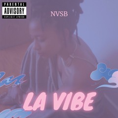 NVSB - "La Vibe"