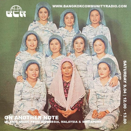 Dangdut Banget on Another Note Islamic Music from Indonesia, Malaysia and Singapore 9th April 2022