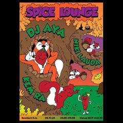 Kem Ra | Closing set at Venue MOT: Spice Lounge x DJ AYA, Niki Lauda, Kem Ra | 06/10/23