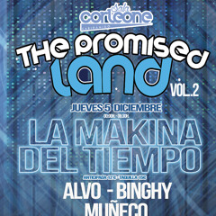 The Promised Land Vol.2 (LMDT) | Sabiñánigo (huesca) | Alvo | 100% sonido manitero™️