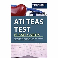 eBook ✔️ Download ATI TEAS Test Flash Cards TEAS 6 Exam Prep Including 400+ Flash Cards for the