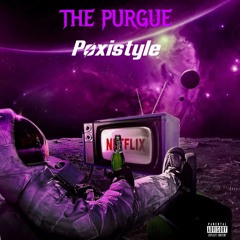 Poxistyle - The Purge ( DEMO )