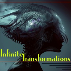 Infinite Transformations | 149 - 150 BPM