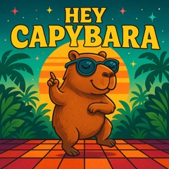 Hey Capybara