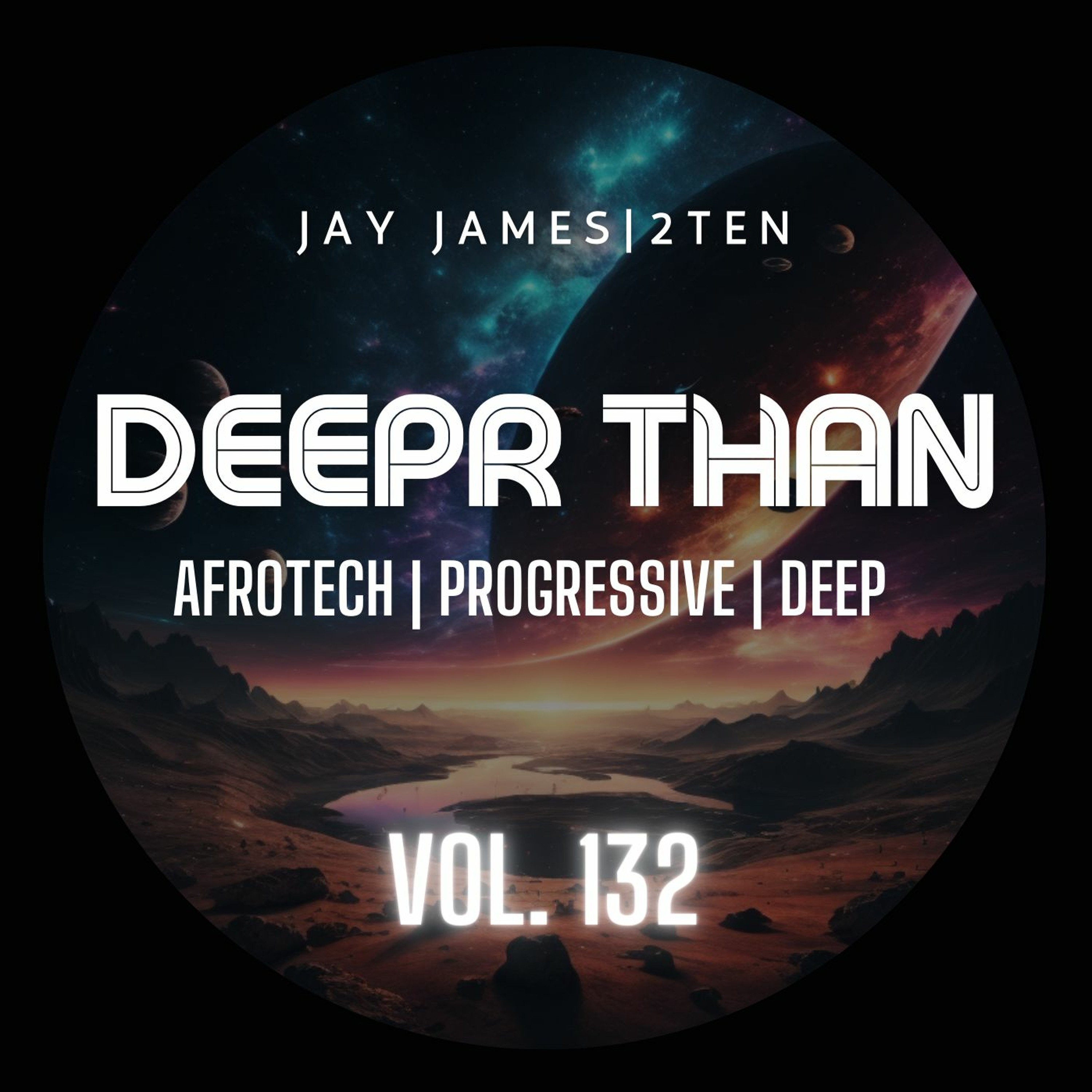 DEEPRTHAN VOL. 132 (RECORDED LIVE) episode artwork