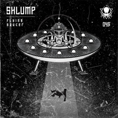 Shlump - Flying Saucer -> Shlump - ID
