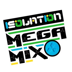 Isolation Megamix Audio 1 Of 2