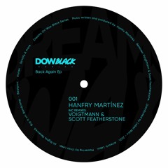 B2. Hanfry Martinez - Candelaria 6am (Scott Featherstone Remix)[Preview]