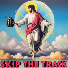 Skip The Track