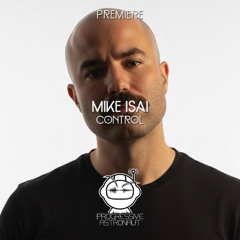 PREMIERE: Mike Isai - Control [Sudbeat]