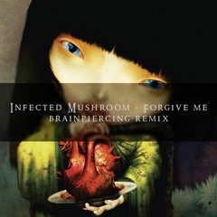 Infected Mushroom - Forgive Me || Rock remix