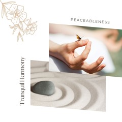 Peaceableness