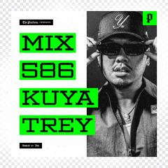 The Platform 586 Feat. Kuya Trey @djkuyatrey
