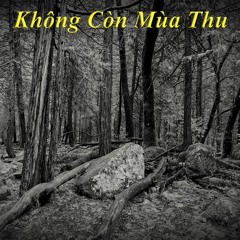 Không Còn Mùa Thu