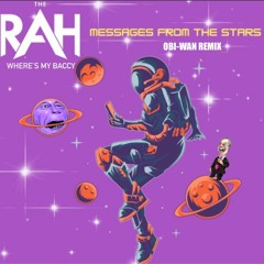 THE RAH BAND - Messages From The Stars (OBI-WAN REMIX) Free DL