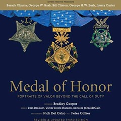 [FREE] PDF 💖 Medal of Honor, Revised & Updated Third Edition: Portraits of Valor Bey