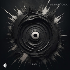 PABL - NEVERLETYOUGO [TMTDL20]