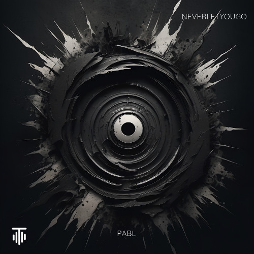 PABL - NEVERLETYOUGO [TMTDL20]