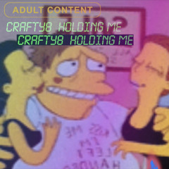 Holding Me
