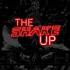 The Shake Up Ft. Jacoby Taylor, Future T & Kvng (Prod. Leeondatrack)