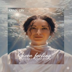 Given Feeling