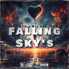 GZZY - Falling Sky's (feat Big Sad 1900)