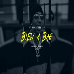Blew a Bag | Key Glock Type Beat