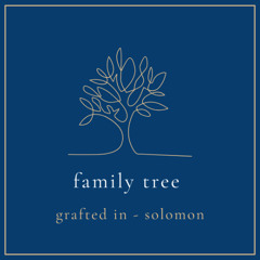Family Tree - Grafted In - Solomon (Great Denham)