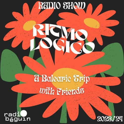 "Ritmo Logico Radio Show" Residency @Radio Béguin