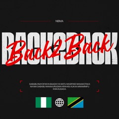 BACK2BACK (Feat. Olaoluwa)