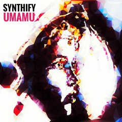 SYNTHIFY