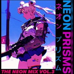 The Neon Mix Vol. 3