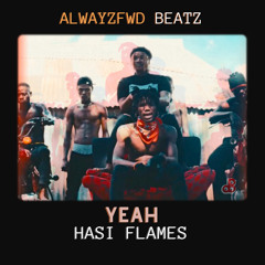 Yeah! (Remixed and Remastered) [feat. Hasi Flames]