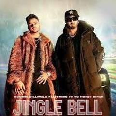Jingle Bell | Hommie Dilliwala Ft. Yo Yo Honey Singh