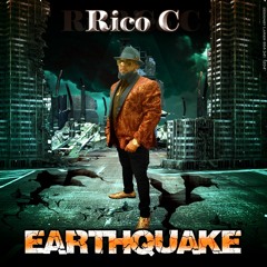 Rico C-Earthquake