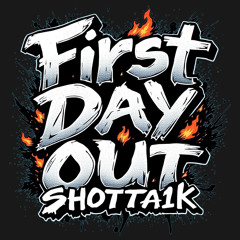 First Day Out (ProdByRico)