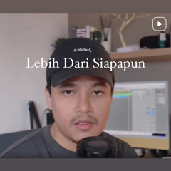 Lebih Dari Siapapun (Melisa Hart) - Barsena Bestandhi