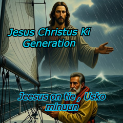 Jeesus on tie , Usko minuun  Suomi Version  -