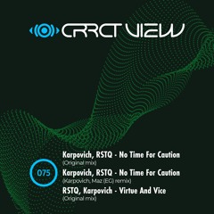 Karpovich & RSTQ - No Time For Caution (Maz (EG) & Karpovich Remix)