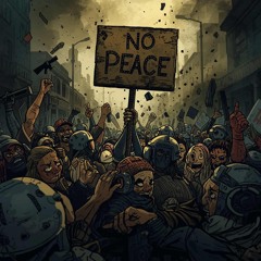 No peace in the streets