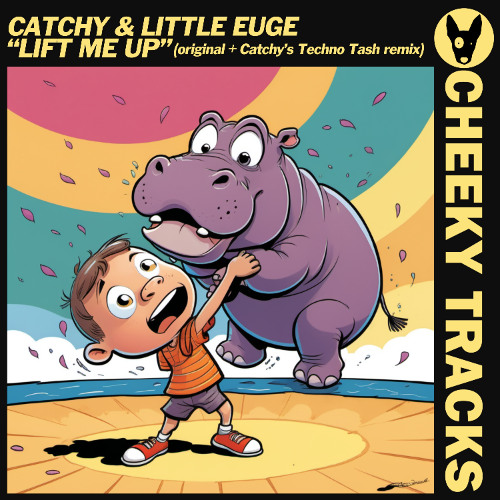 Catchy & Little Euge - Lift Me Up